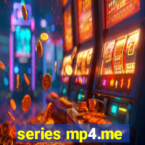 series mp4.me